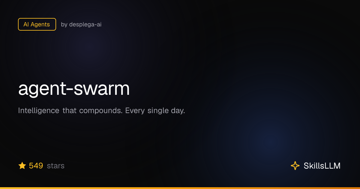 agent-swarm - AI Agents on GitHub | SkillsLLM