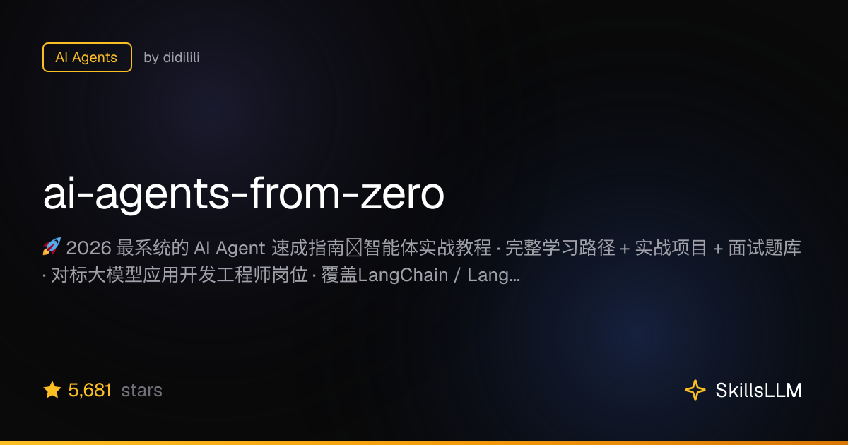 ai-agents-from-zero - AI Agents on GitHub (3.4k★) | SkillsLLM