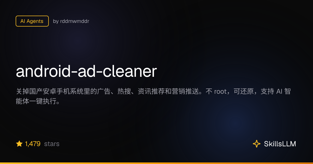 android-ad-cleaner - AI Agents on GitHub | SkillsLLM
