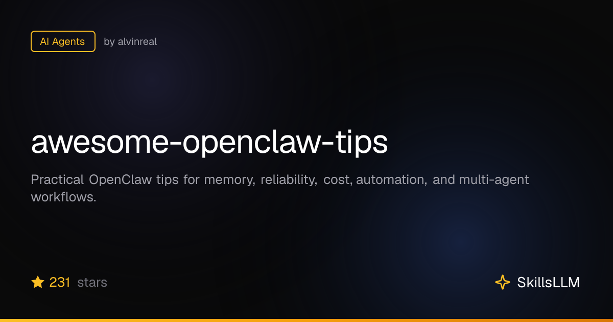 awesome-openclaw-tips - AI Agents on GitHub | SkillsLLM