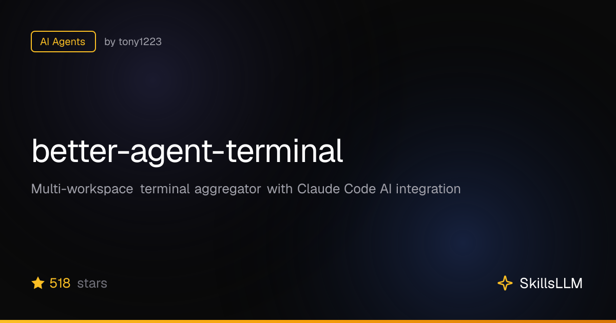 better-agent-terminal - AI Agents on GitHub | SkillsLLM