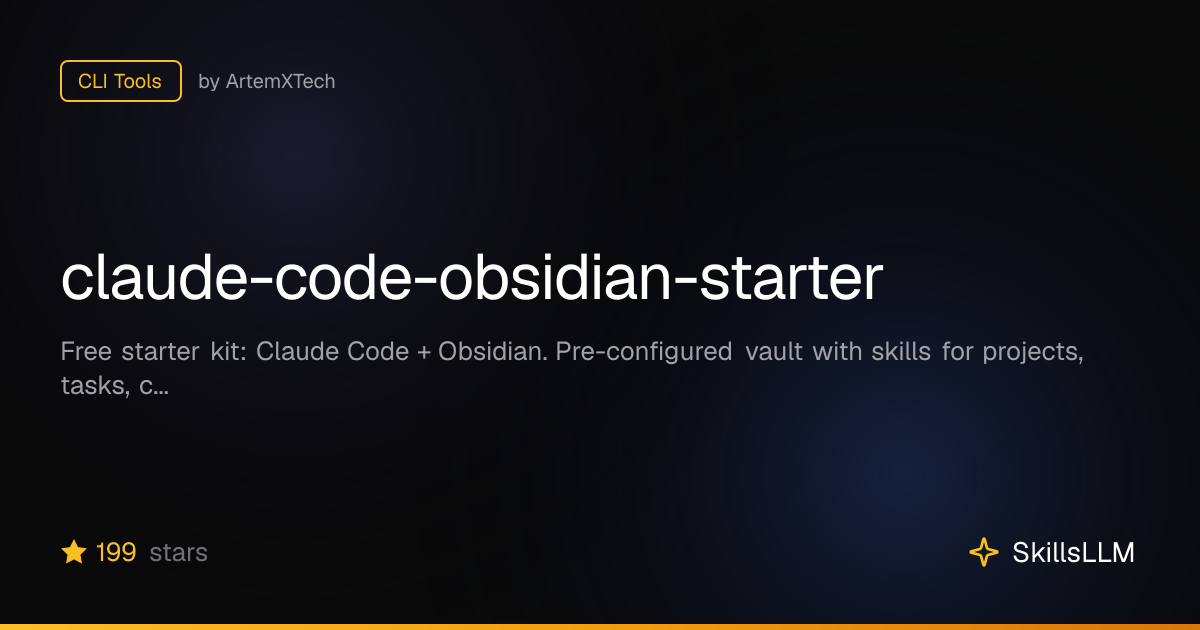 claude-code-obsidian-starter - CLI Tools on GitHub | SkillsLLM