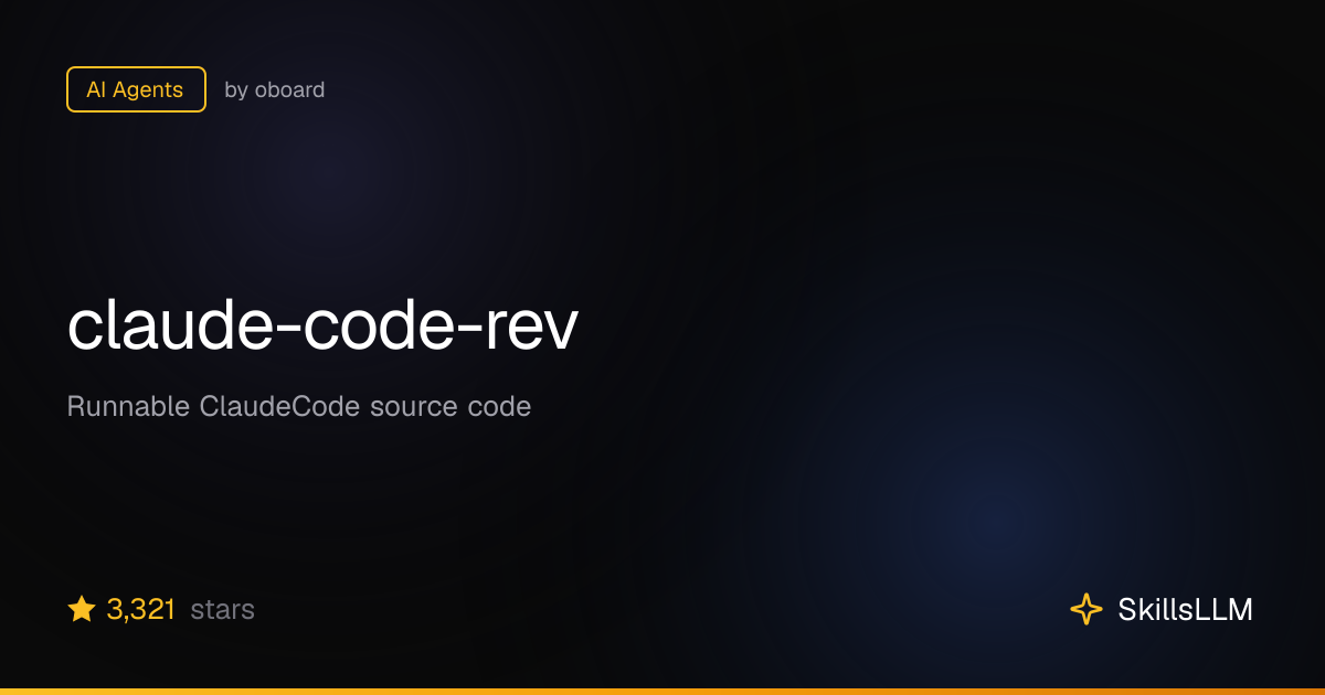 claude-code-rev - AI Agents on GitHub (3.2k★) | SkillsLLM