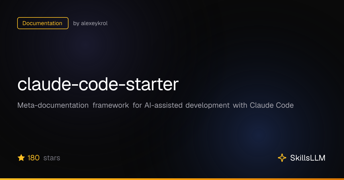 claude-code-starter - Documentation on GitHub | SkillsLLM