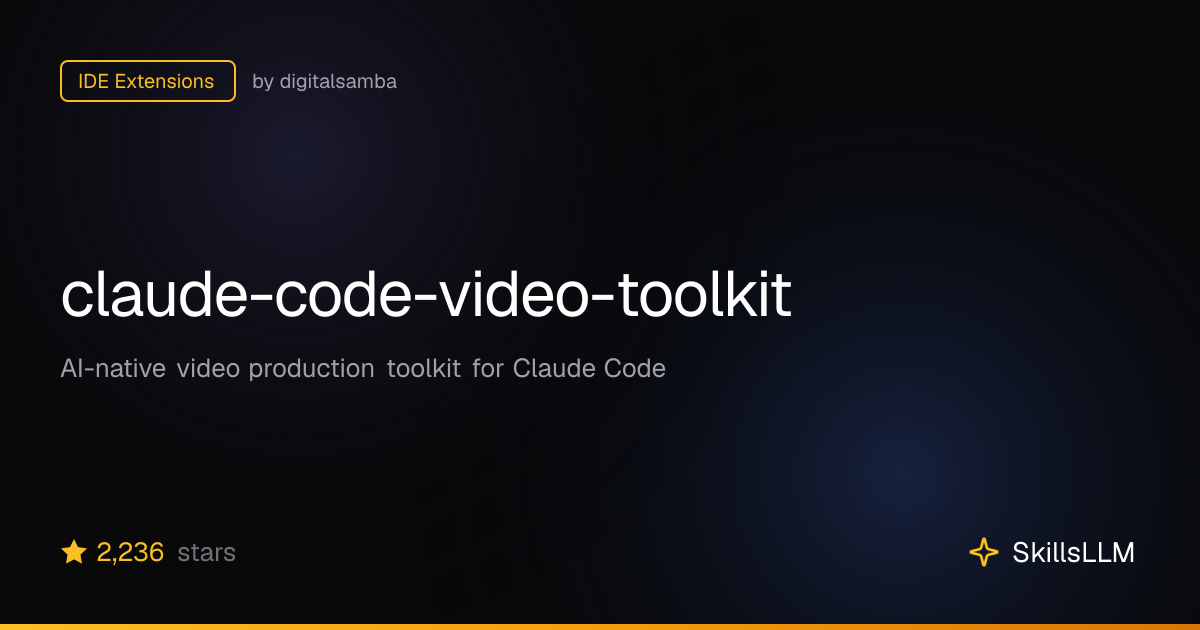 claude-code-video-toolkit - IDE Extensions on GitHub (1.7k★) | SkillsLLM