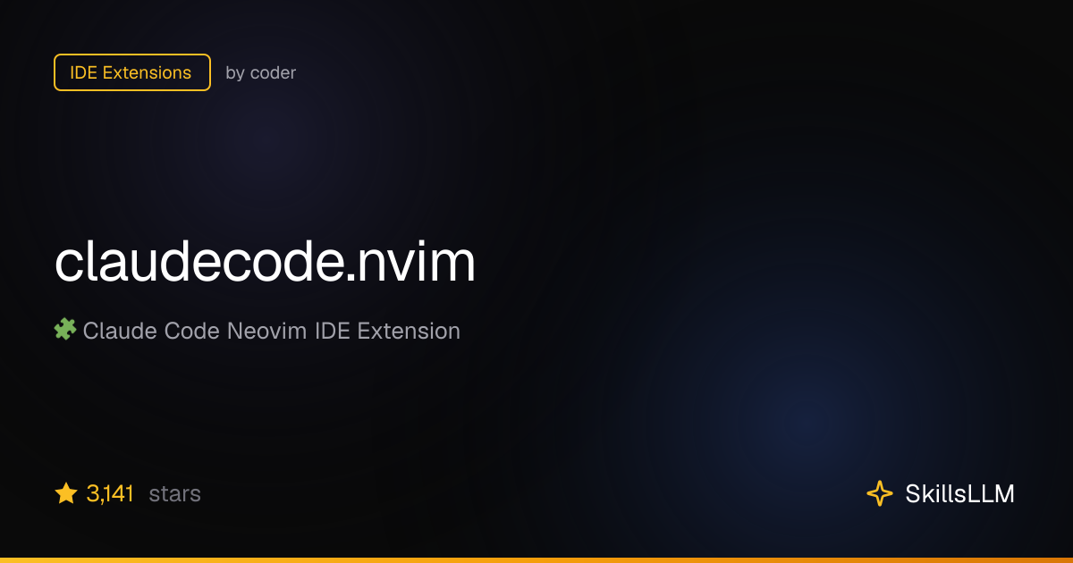 claudecode.nvim - IDE Extensions on GitHub (3.1k★) | SkillsLLM