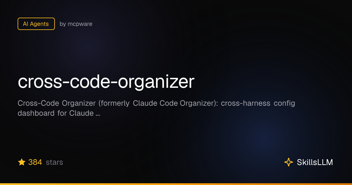 cross-code-organizer - AI Agents on GitHub | SkillsLLM