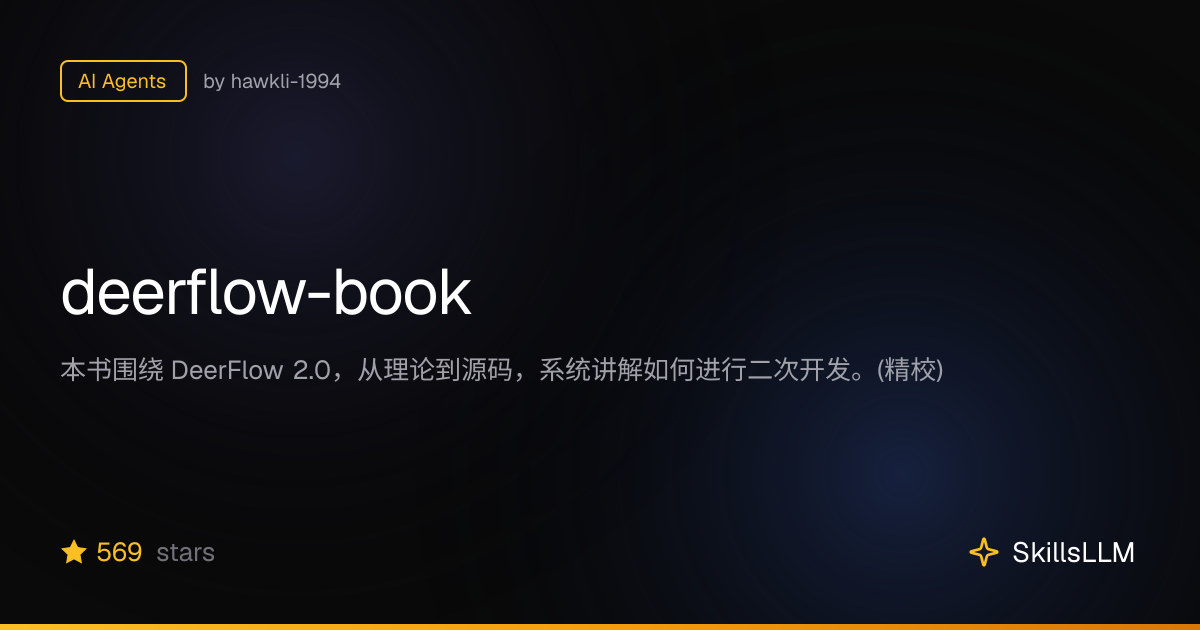 deerflow-book - AI Agents on GitHub | SkillsLLM