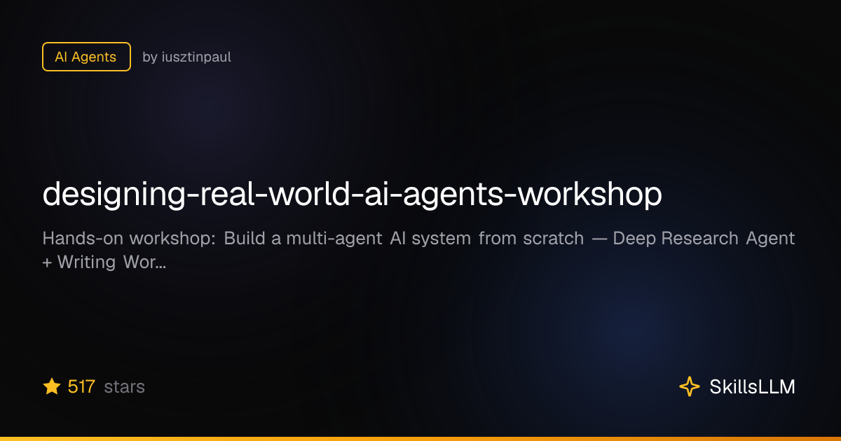 designing-real-world-ai-agents-workshop - AI Agents on GitHub (426 ...