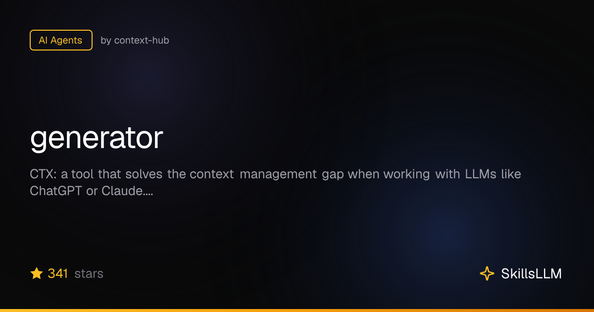 generator - AI Agents on GitHub | SkillsLLM