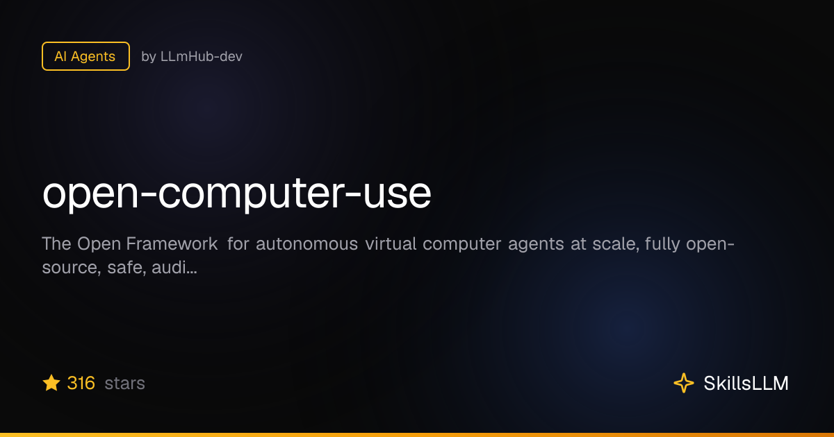 open-computer-use - AI Agents on GitHub | SkillsLLM