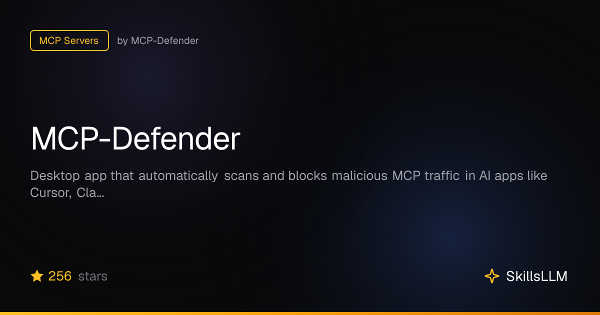MCP-Defender - MCP Servers on GitHub | SkillsLLM