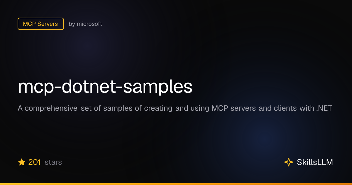 mcp-dotnet-samples - MCP Servers on GitHub | SkillsLLM