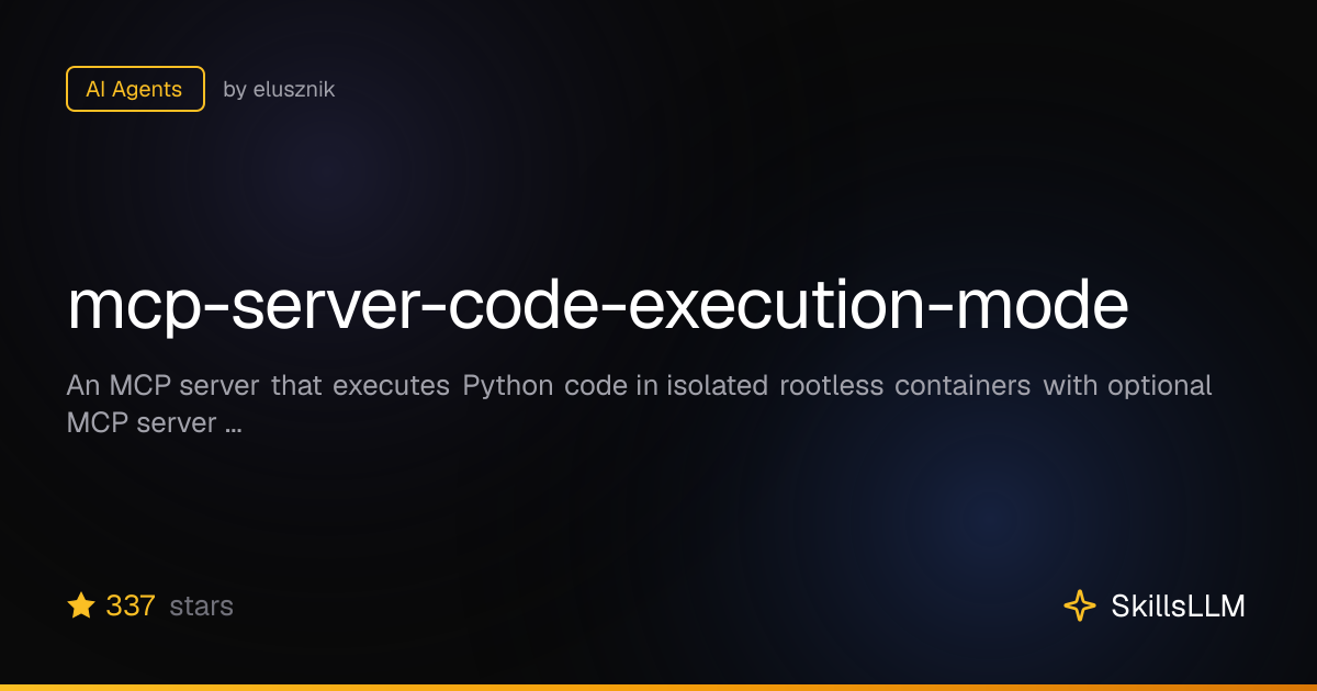 mcp-server-code-execution-mode - AI Agents on GitHub | SkillsLLM
