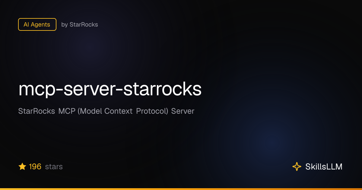 mcp-server-starrocks - AI Agents on GitHub | SkillsLLM