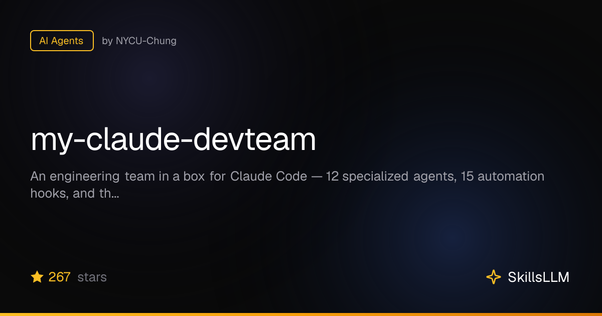 my-claude-devteam - AI Agents on GitHub | SkillsLLM