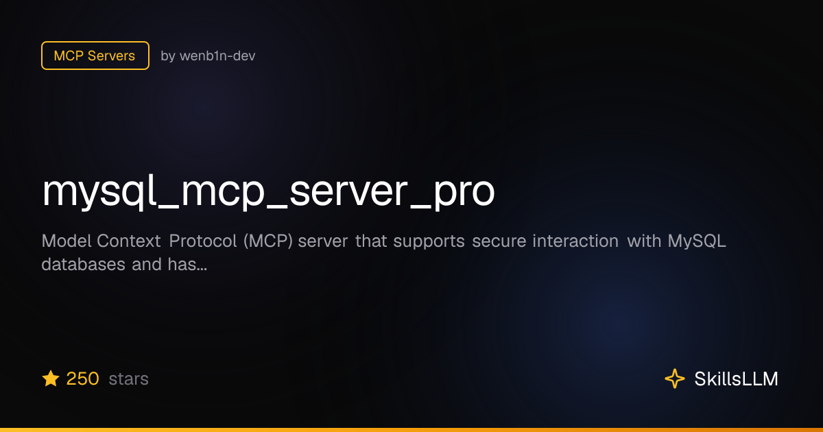 mysql_mcp_server_pro - MCP Servers on GitHub | SkillsLLM