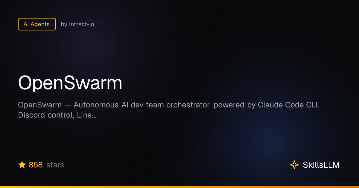OpenSwarm - AI Agents on GitHub (232★) | SkillsLLM