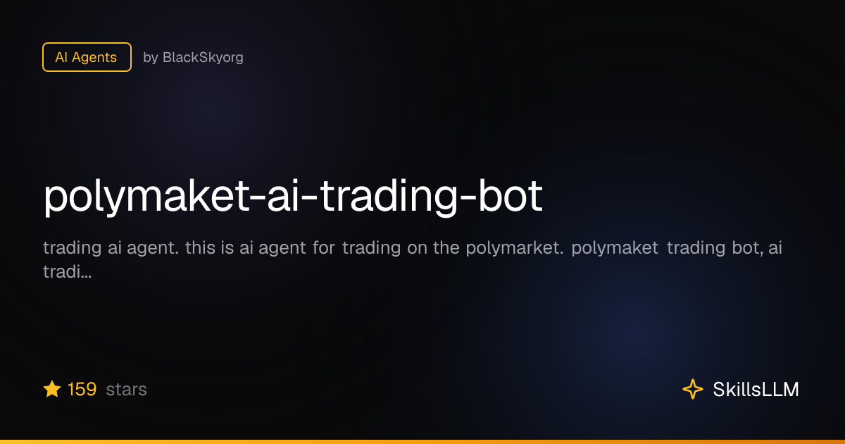 polymaket-ai-trading-bot - AI Agents on GitHub | SkillsLLM