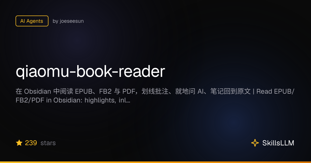qiaomu-book-reader - AI Agents on GitHub | SkillsLLM