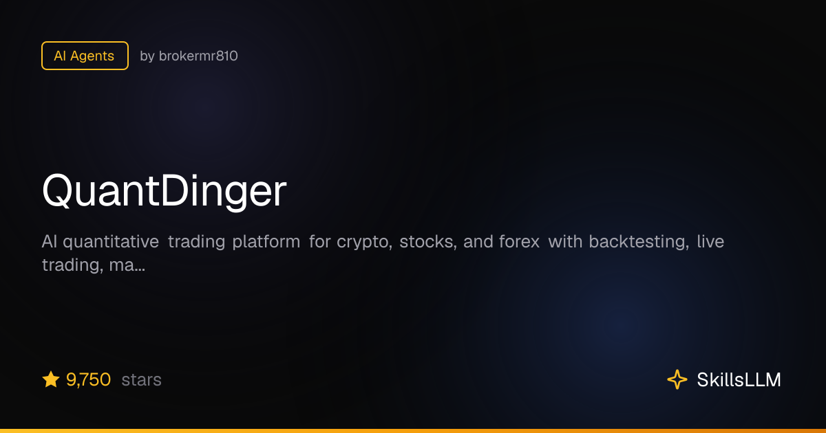 QuantDinger - AI Agents on GitHub (9.8k★) | SkillsLLM