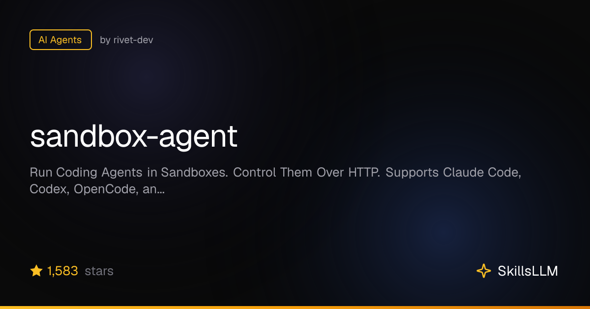 sandbox-agent - AI Agents on GitHub (1.4k★) | SkillsLLM