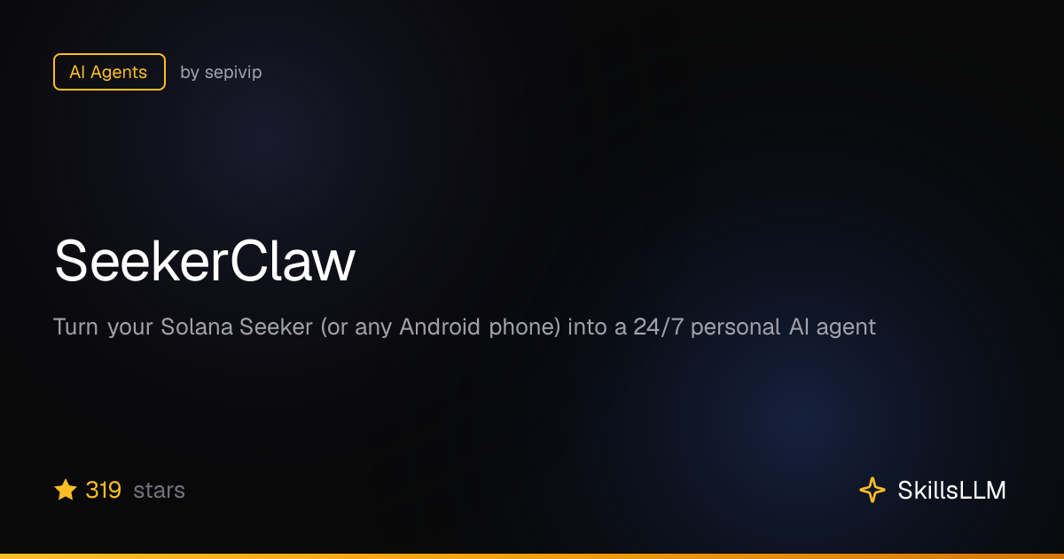 SeekerClaw - AI Agents on GitHub | SkillsLLM