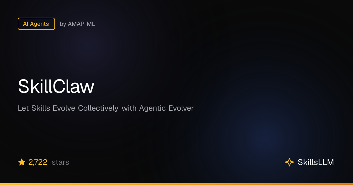 SkillClaw - AI Agents on GitHub (2.1k★) | SkillsLLM