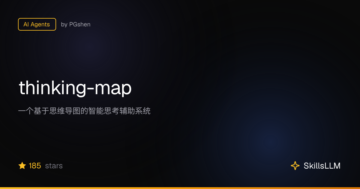 thinking-map - AI Agents on GitHub | SkillsLLM