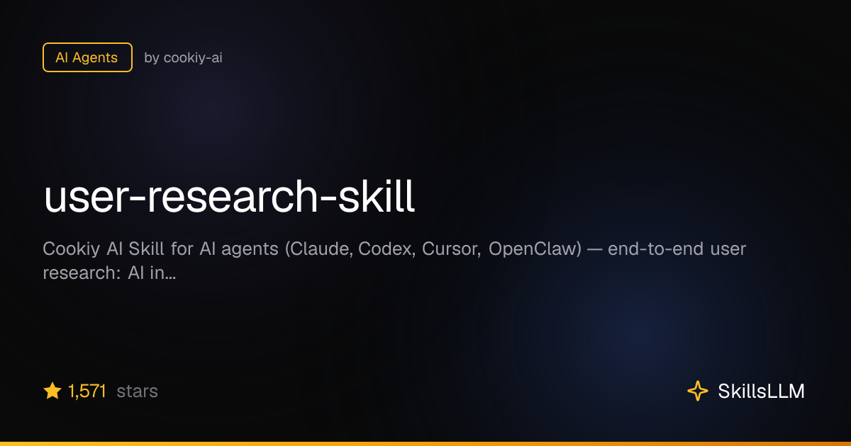 user-research-skill - AI Agents on GitHub | SkillsLLM